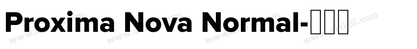 Proxima Nova Normal字体转换